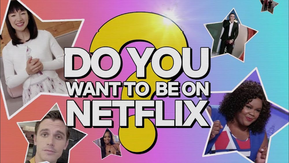 Netflix Launches Largestever Reality Show Casting Call Digital Trends