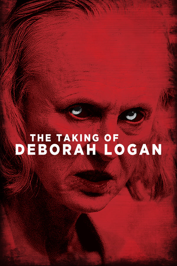 La toma de Deborah Logan