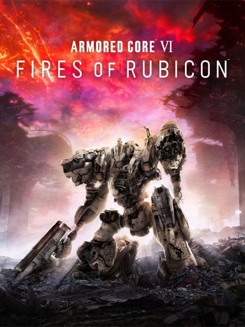 Armored Core VI: Fires of Rubicon - August 25, 2023