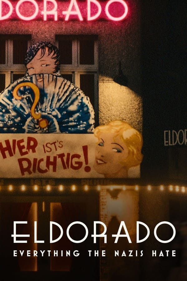 Eldorado: todo lo que odian los nazis