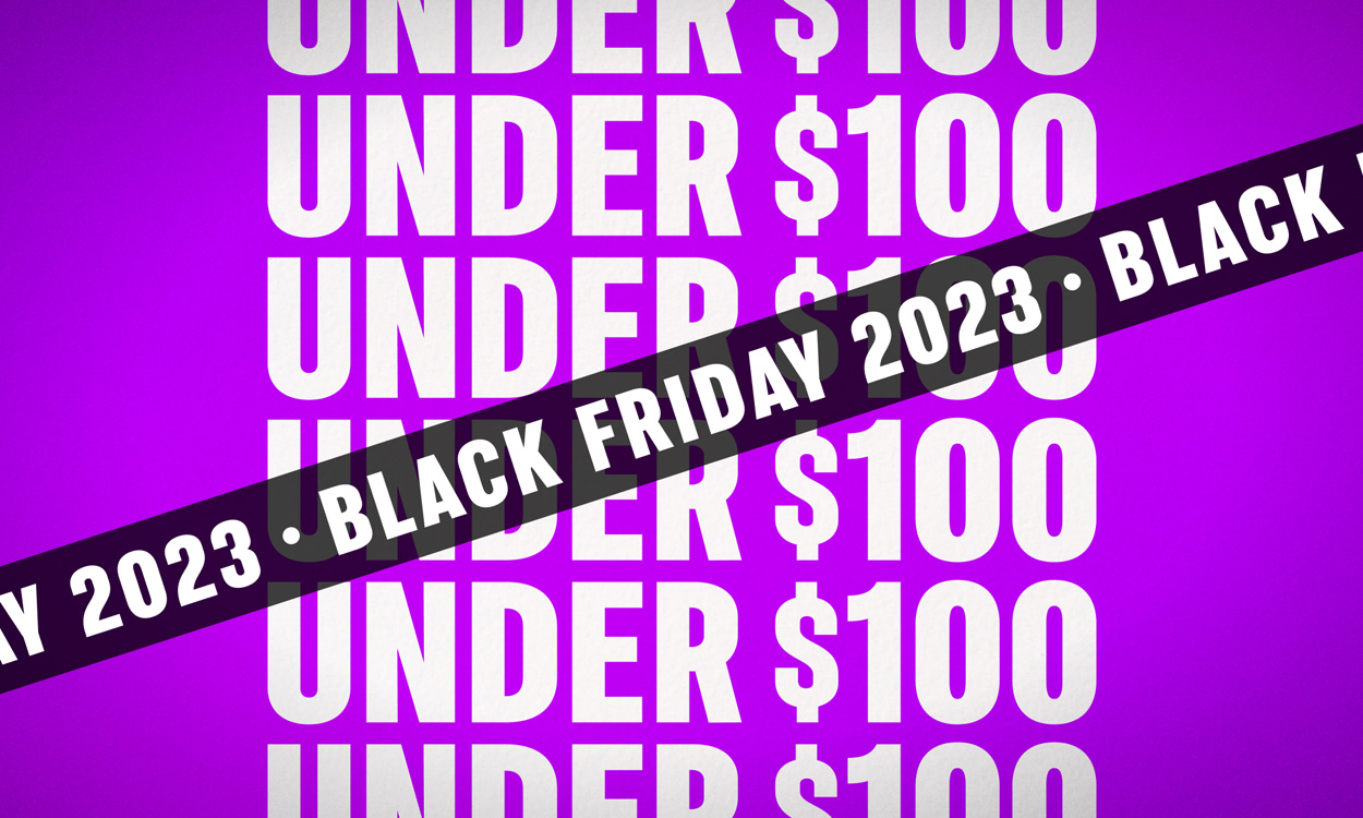 The Best Black Friday Deals Under $100 As I Find Them Live