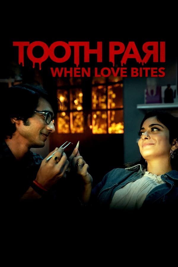 Tooth Pari: Cuando el amor muerde