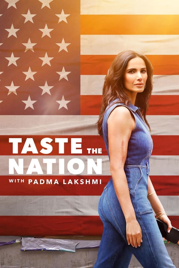 Goûtez à la nation avec Padma Lakshmi