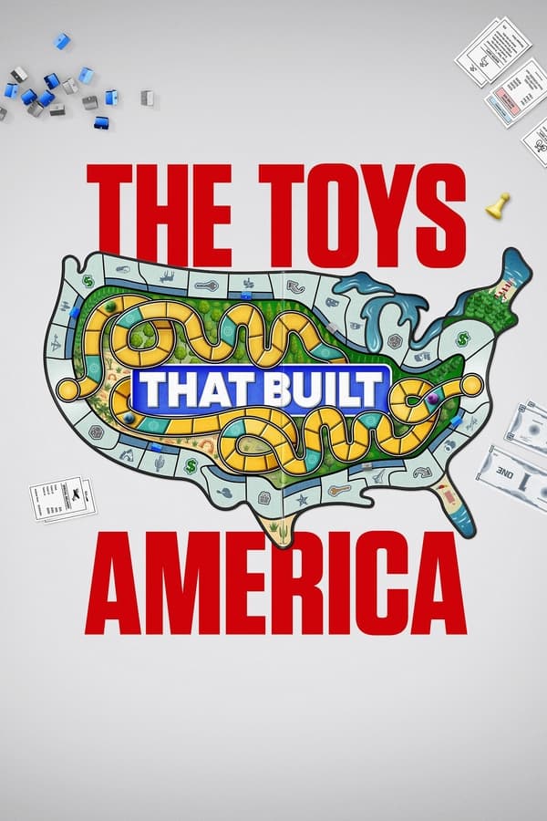 खिलौने जिन्होंने अमेरिका का निर्माण किया