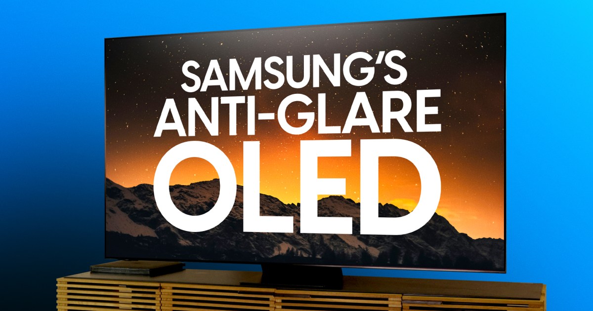 Staring deep into the anti-glare abyss of the Samsung S95D | Tech Reader