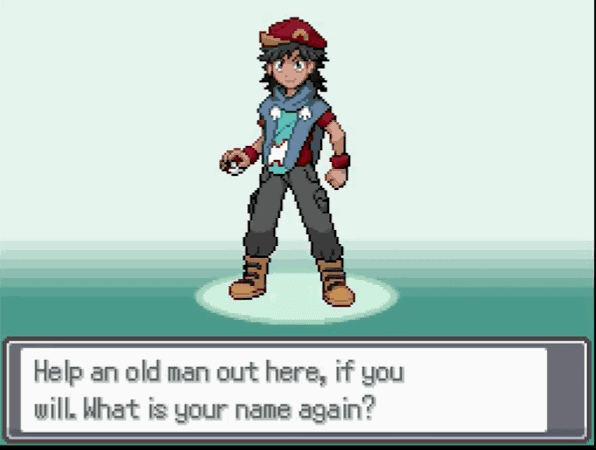 A Pokémon trainer asking your name.