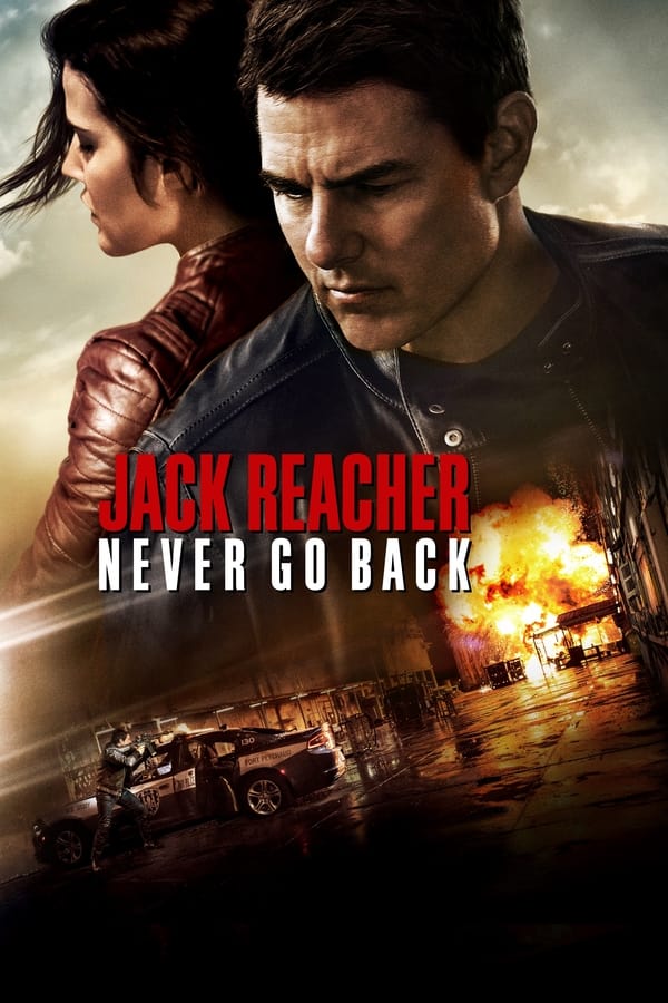 Jack Reacher : Ne revenez jamais en arrière