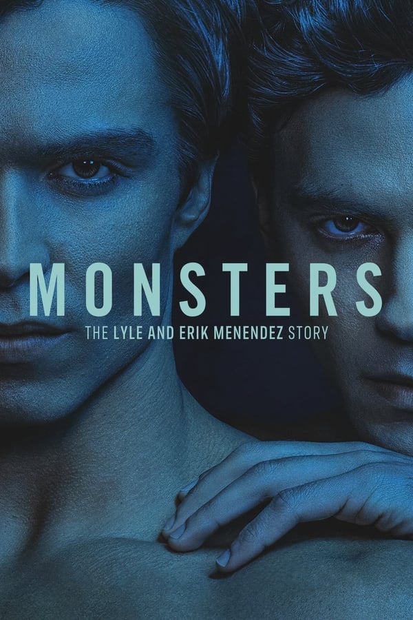 Monster: Die Geschichte von Lyle und Erik Menendez